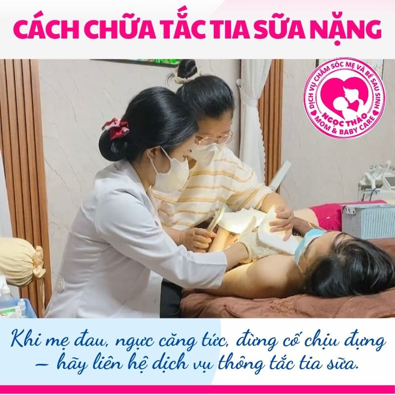 Khi mẹ đau, ngực căng tức, đừng cố chịu đựng – đã có dịch vụ thông tắc tia sữa đồng hành cùng mẹ vượt qua.